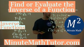 Find or Evaluate the Inverse of a Function  College Algebra [upl. by Haggi]