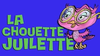 La Chouette Juliette  Sibilarico tv S01E22 [upl. by Nonnahsed]