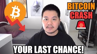 BITCOIN CRASH INCOMING LAST CHANCE TO BUY BITCOIN CHEAP [upl. by Sale]