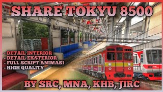 DETAIL SHARE ADD ONS TOKYU 8500 BY SRC [upl. by Fernande]