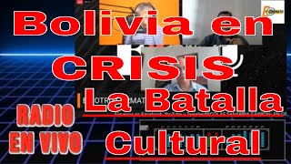 Bolivia en Crisis Qué nos espera el 2024 La Batalla Cultural [upl. by Nicolas]