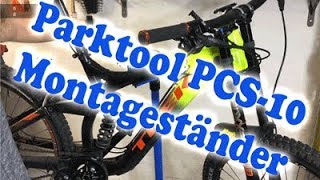 Unboxing und Montage des Parktool PCS10 Montageständer [upl. by Wilbert26]