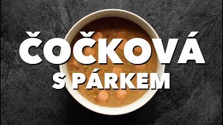 Čočková polévka s párkem [upl. by Ramsay]