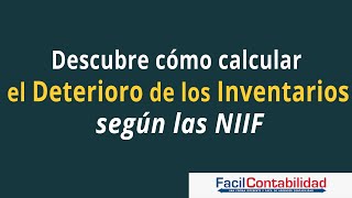 Medición de los Inventarios según las NIIF [upl. by Smalley]