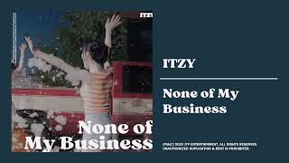 ITZY ‘None of My Business’ 1 HOUR LOOP Lyrics ㄱㅏ사 한시간 [upl. by Neelyaj]