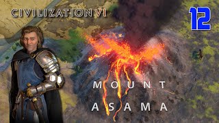 MOUNT ASAMA  Lets Play Civilization VI  Terra Incognita  Turn 12 [upl. by Aidnyl]