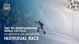 Highlights Individual Race  Villars sur Ollon Switzerland  ISMF Sky Mountaineering  WC 2018 [upl. by Xyla]