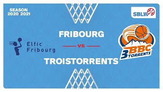 SB League Women  Day 13 FRIBOURG vs TROISTORRENTS [upl. by Airdni]