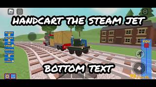 handcart the steam jet btwf meme [upl. by Ogilvie200]