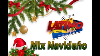 MIX NAVIDEÑO 2024 LATINO MIX RADIO [upl. by Fontana]