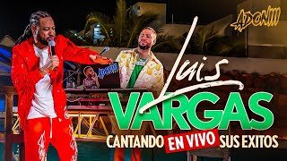 LUIS VARGAS CANTANDO 🎤 EN VIVO SUS EXITOS CON DJ ADONI  BACHATA MIX [upl. by Giavani]