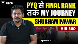 Importance of PYQs and Mock Tests in UPSC CSE  Shubham Pawar  UPSC 2023 Topper  Unacademy Podcast [upl. by Say572]