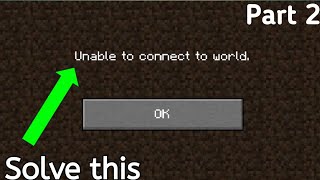 Unable to connect to world minecraft pe [upl. by Jaquenette]