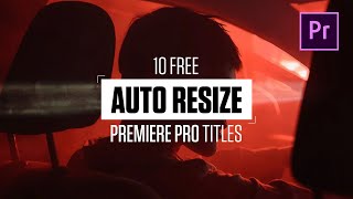 Premiere Pro Template  Auto Resizing Titles and Lower Thirds [upl. by Ewan68]