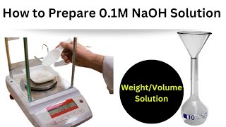 How to prepare 01Molar Sodium Hydroxide solution How to prepare NaOH SolutionMolarSolution [upl. by Ardnasella]