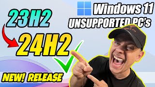 How to Upgrade Windows 11 23H2 to 24H2 on Unsupported PC Officially [upl. by Schlesinger]