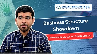 Business Structure Showdown Partnership vs LLP vs Private Limited [upl. by Elisabeth]