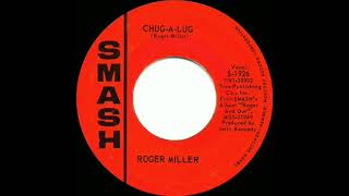 Roger Miller  ChugALug 1964 [upl. by Orson]