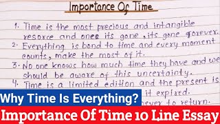 Important Of Time Essay 10 Lines  Why Time Is Precious  Benefits Of Time Paragraph  Time GD Topic [upl. by Neesay404]