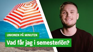 Vad får jag i semesterlön [upl. by Scales]