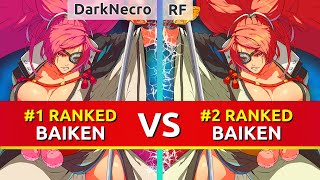 GGST ▰ DarkNecro 1 Ranked Baiken vs RF 2 Ranked Baiken Guilty Gear Strive [upl. by Rog]