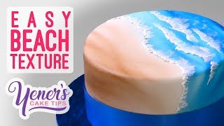 EASY BEACH TEXTURE Tutorial  Yeners Cake Tips with Serdar Yener from Yeners Way [upl. by Nevek]