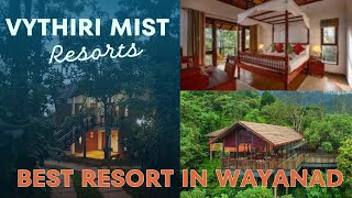 Vythiri Mist Resort Wayanad  Best Wayanad Resort  Best Resort in Wayanad  Resorts in Vythiri [upl. by Vena512]