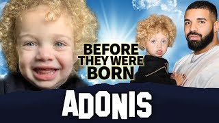 Drakes Son Adonis Graham Brussaux  Before They Were Born [upl. by Leimad]