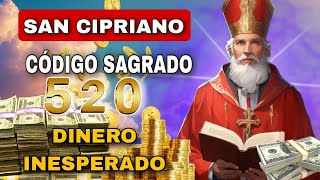 🌟ORACIÓN A SAN CIPRIANO Y LOS CÓDIGOS SAGRADOS PARA TENER RIQUEZA Y ABUNDANCIA DE DINERO ESTA NOCHE [upl. by Emina]