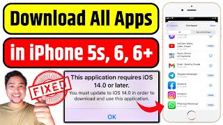 This Application Requires iOS 140 or Later 100 Fixed  Download Latest Apps in iPhone 5s 6 6 [upl. by Aknahs]