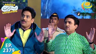 Taarak Mehta Ka Ooltah Chashmah  Episode 2379  Full Episode [upl. by Costanza]