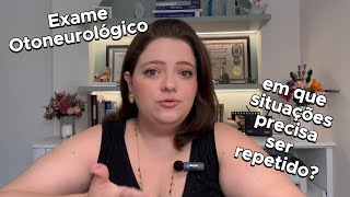 Exame otoneurológico vectonistagmografia em quais situações é necessário repetir [upl. by Myrtice]