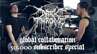 Darkthrone  Quintessence global collaboration cover 50000 subs special [upl. by Ferdy295]