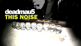 deadmau5  This Noise OFFICIAL [upl. by Vary]