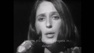 The Ballad of Sacco and Vanzetti live  Joan Baez sottotitoli [upl. by Tansy6]