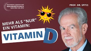 Statement von Dr Jörg Spitz zu VITAMIN D 3 Viel mehr als nur ein einfaches Vitamin [upl. by Cummins205]