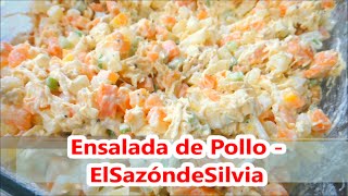 Ensalada de pollo  ElSazóndeSilvia [upl. by Nojid]