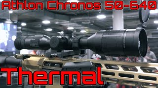 Athlon Chronos 50640  New Thermal Scopes [upl. by Ormsby]