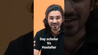 Day scholar Vs Hosteller  AMAN DATTARWAL  JEE  NEET  JEE JEEMOTIVATION shorts [upl. by Mitchel]