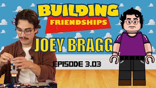 JOEY BRAGG BUILDS LEGO  Building Friendships Ep 303 [upl. by Reivad882]