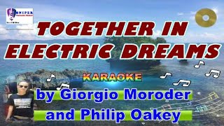 TOGETHER IN ELECTRIC DREAMS karaoke by Giorgio Moroder and Philip Oakley [upl. by Annasoh990]