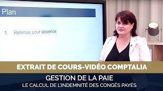 Coursvidéo  le calcul de lindemnité des congés payés [upl. by Euqirat]