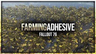 Fallout 76  Farming Adhesive [upl. by Ocana701]