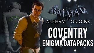 Batman Arkham Origins  Coventry  All Enigma Datapacks  Extortion Files Locations [upl. by Gnanmas338]