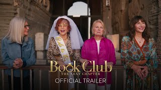 BOOK CLUB THE NEXT CHAPTER  Official Trailer HD  Only In Theaters May 12 [upl. by Devina]