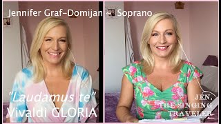 Laudamus Te  Vivaldi Gloria  Jennifer Graf Soprano  One soprano two parts [upl. by Agler]