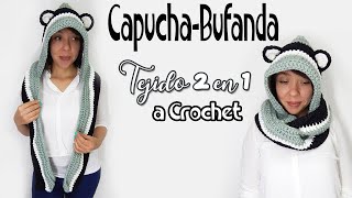 Capucha Bufanda TEJIDO 2 en 1 a crochet TODAS LAS TALLAS [upl. by Nohsar]