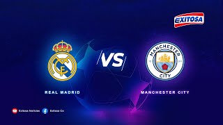 ðŸ”´ðŸ”µ Â¡VÃ­velo por Exitosa No te pierdas el Real Madrid vs Manchester City por la Champions League [upl. by Zullo528]