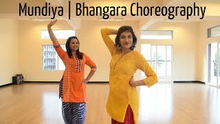 Mundiya  Bhangara Choreography  Riya  Toshi [upl. by Nner]