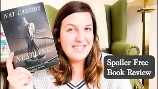 NESTLINGS by Nat Cassidy  Spoiler Free Book Review [upl. by Ailev981]